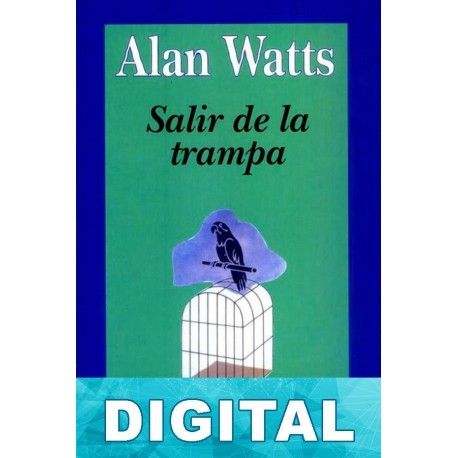 Salir de la trampa Alan Watts