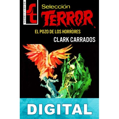 El pozo de los horrores Clark Carrados