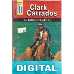 El rancho vacío Clark Carrados