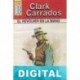 El revólver en la mano Clark Carrados