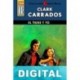 El tigre y yo (2ª Ed.) Clark Carrados