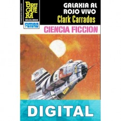 Galaxia al rojo vivo Clark Carrados