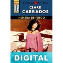 Hembra de fuego (2ª Ed.) Clark Carrados