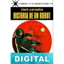 Historia de un robot Clark Carrados