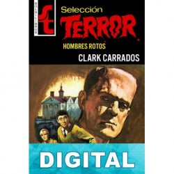 Hombres rotos Clark Carrados