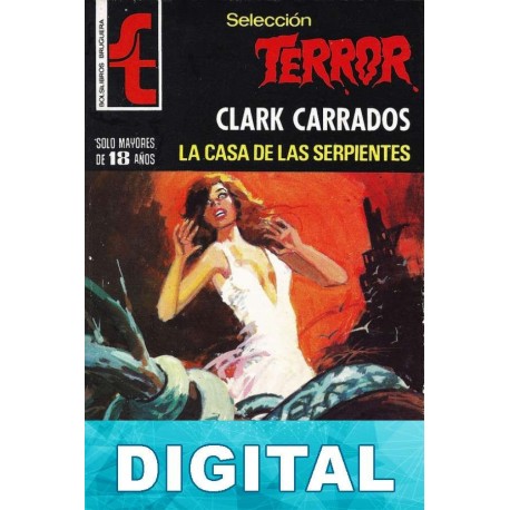 La casa de las serpientes Clark Carrados