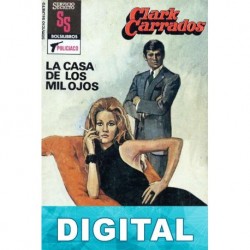 La casa de los mil ojos Clark Carrados