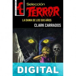 La dama de los 500 años Clark Carrados