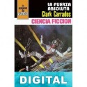 La fuerza absoluta Clark Carrados