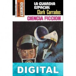 La guardia espacial Clark Carrados