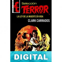 La ley de la muerte en vida Clark Carrados