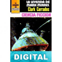 La leyenda de Mark Mirrel Clark Carrados
