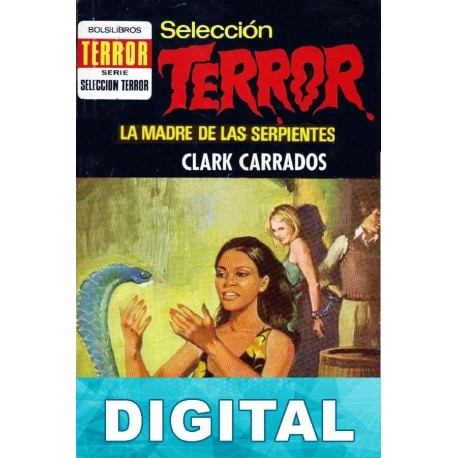La madre de las serpientes Clark Carrados