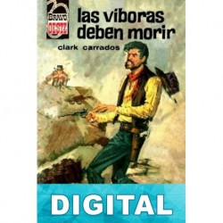 Las víboras deben morir Clark Carrados