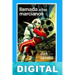 Llamada a los marcianos Clark Carrados