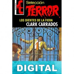 Los dientes de la fiera Clark Carrados