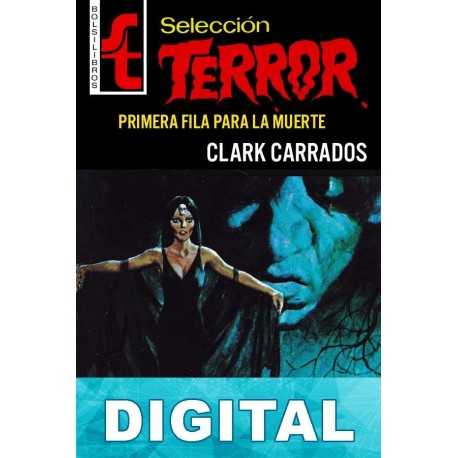 Primera fila para la muerte Clark Carrados