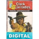 Rancho «Desesperación» Clark Carrados