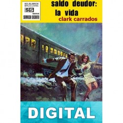 Saldo deudor: la vida Clark Carrados