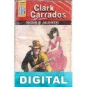 Signo $: ¡Muerte! Clark Carrados