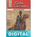 Soplo salvaje Clark Carrados
