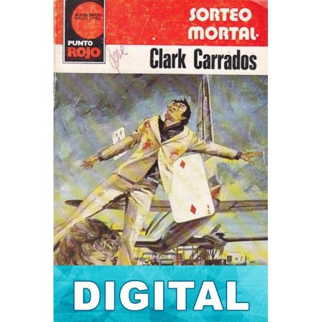 Sorteo mortal Clark Carrados