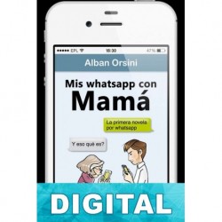 Mis whatsapp con Mamá Alban Orsini