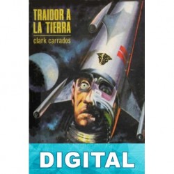 Traidor a la Tierra Clark Carrados