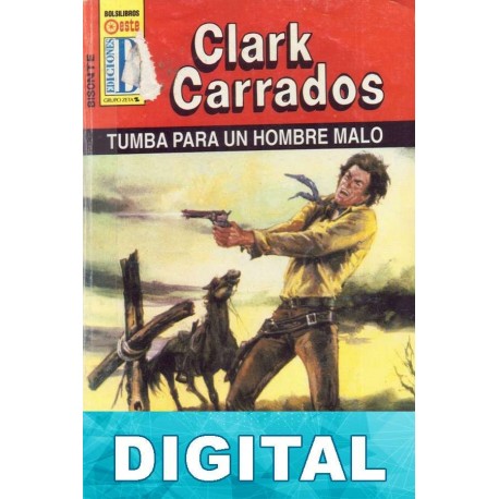 Tumba para un hombre malo Clark Carrados