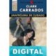 Una prójima de cuidado (2ª Ed.) Clark Carrados