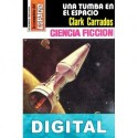 Una tumba en el espacio Clark Carrados