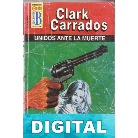 Unidos ante la muerte Clark Carrados