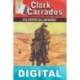 Volvieron del infierno Clark Carrados