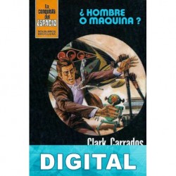 ¿Hombre o máquina? Clark Carrados