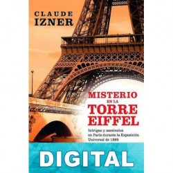 Misterio en la torre Eiffel Claude Izner