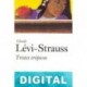 Tristes trópicos Claude Lévi-Strauss