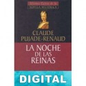 La noche de las reinas Claude Pujade-Renaud