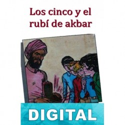 Los Cinco y el rubí de Akbar Claude Voilier