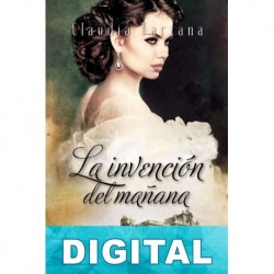 La invención del mañana Claudia Barzana