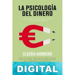 La psicología del dinero Claudia Hammond