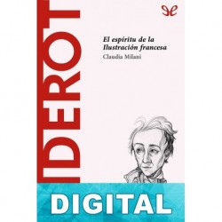 Diderot. El espíritu de la Ilustración francesa Claudia Milani