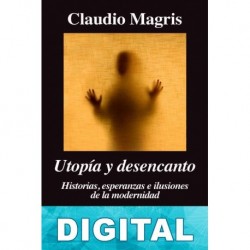Utopía y desencanto Claudio Magris