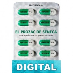 El Prozac de Séneca Clay Newman