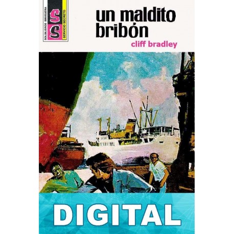 Un maldito bribón Cliff Bradley