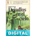 Dejadlos en el cielo Clifford D. Simak