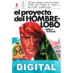 El proyecto del HOMBRE-LOBO Clifford D. Simak