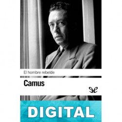 El hombre rebelde Albert Camus