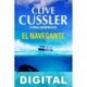 El navegante Clive Cussler & Paul Kemprecos