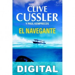 El navegante Clive Cussler & Paul Kemprecos