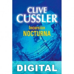 Incursión nocturna Clive Cussler